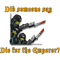 Did someone say die for the Emperor.png