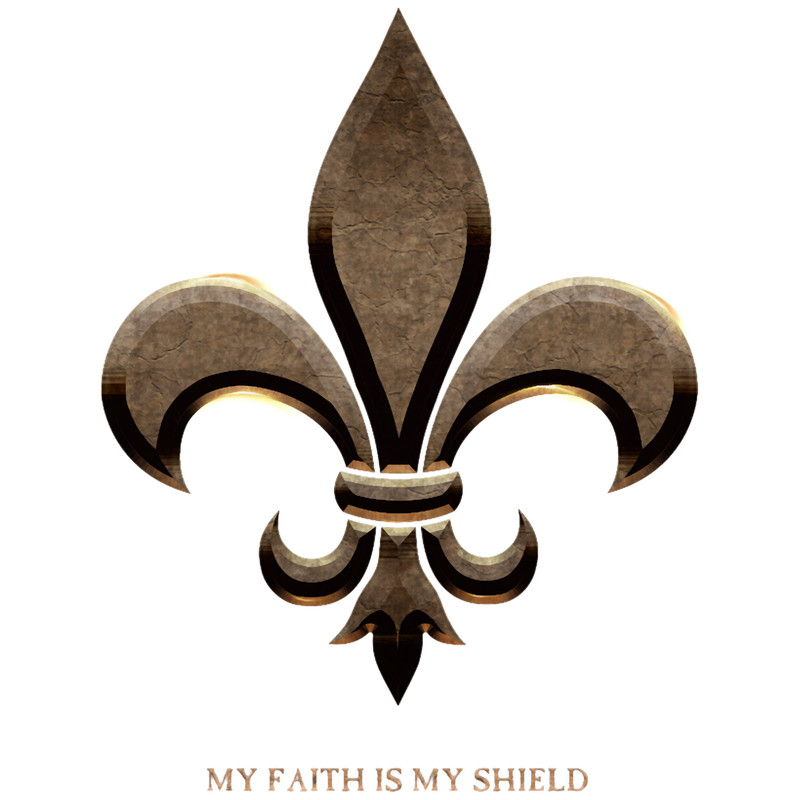 Fleur De Lis My Faith is My Shield.png