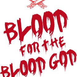 Khorne Chaos God GraffettiBlood for the Blood God