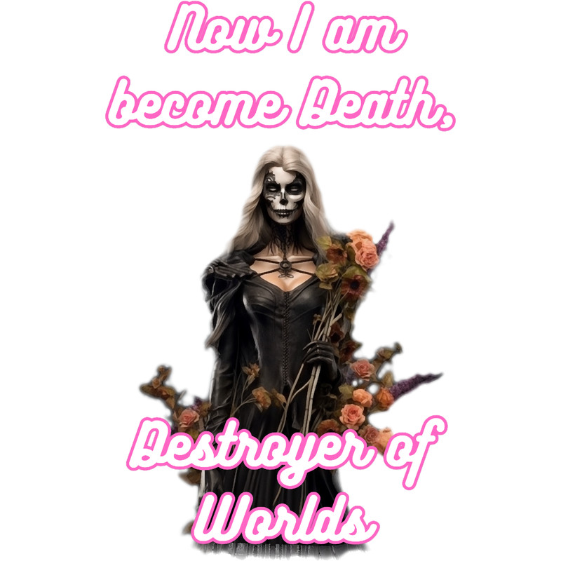 Barbenheimer - Now I am become Death .png