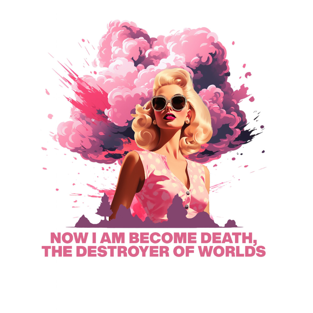 I am become deathBarbenheimer(1).png