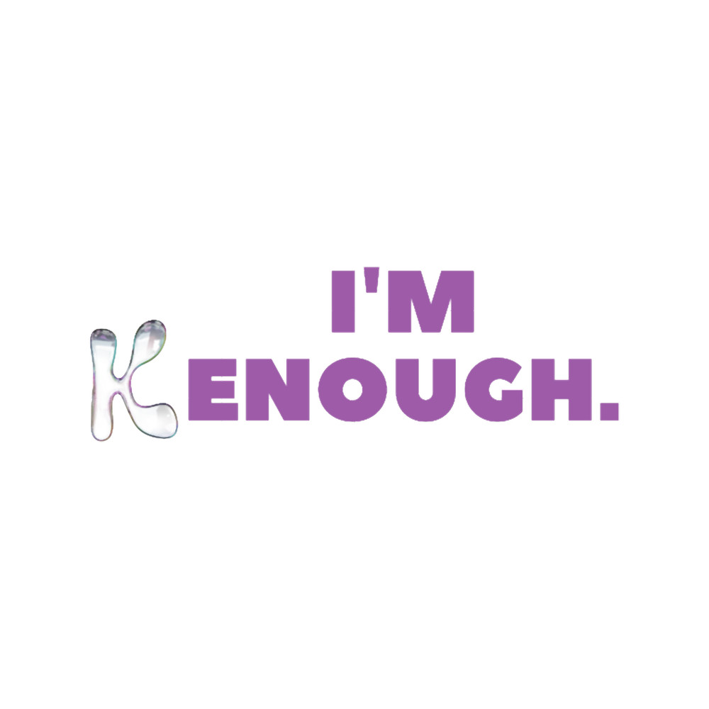 Barbie I_amp_39_m Kenough.png