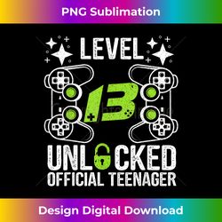 Official Teenager 13th Birthday Gift Level 13 Unlocked - Sleek Sublimation PNG Download - Access the Spectrum of Sublimation Artistry