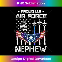 us air force proud nephew -proud air force nephew father day - sublimation-optimized png file - reimagine your sublimation pieces