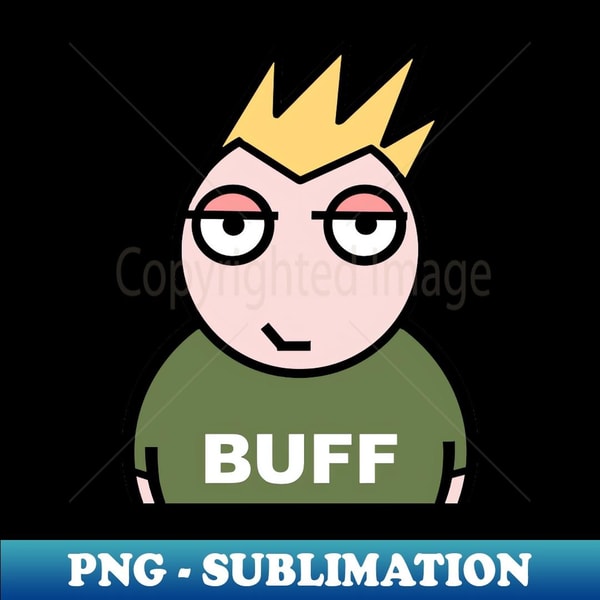 Buff big and beefy - PNG Transparent Sublimation File | Inspire Uplift