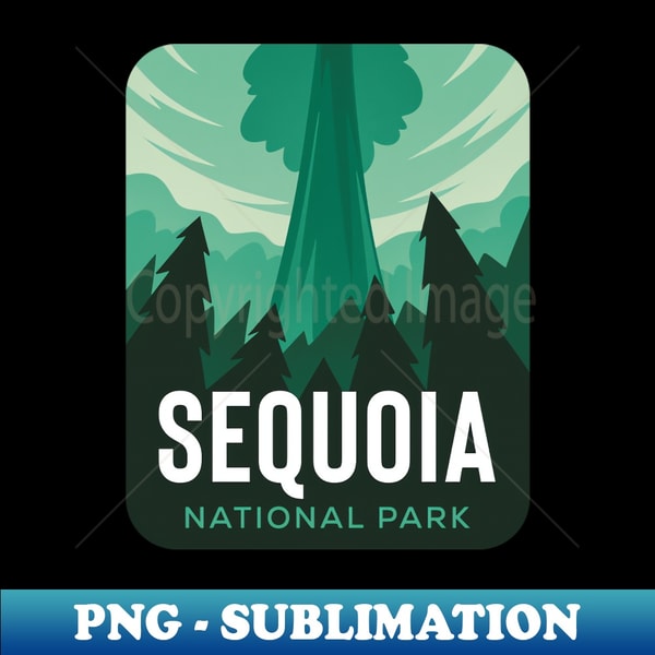 Sequoia National Park CA - High-Quality PNG Sublimation Download
