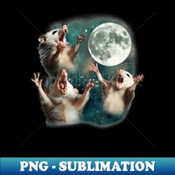 three possum moon 3 opossum weird cursed meme - professional sublimation digital download