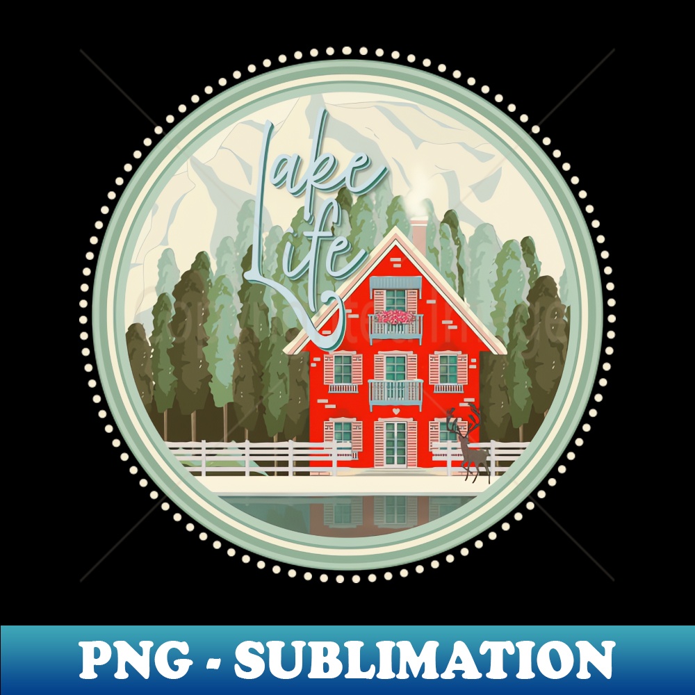 Lake Life  Lake House  Illustration - Personalized Tee Design PNG