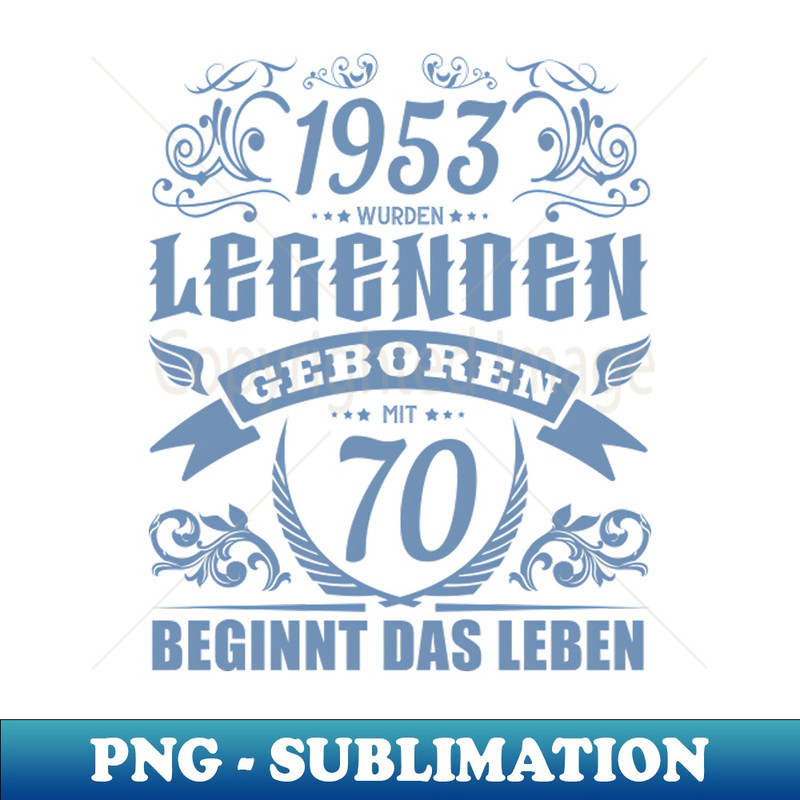 Legenden wurden 1953 geboren geschenke zum 70. geburtstag - Unique Graphic Tee PNG