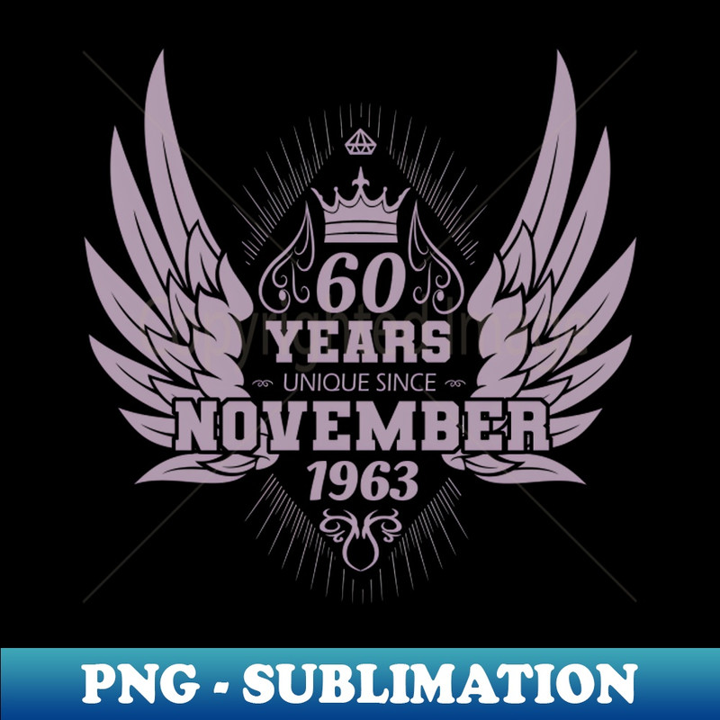 60th birthday November 1963 angel wings - Trendy Sublimation PNG Design