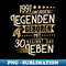 30 Geburtstag Legenden wurden geboren - Graphic Tee Design PNG