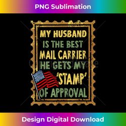 postal worker shirts - best mail carrier husband - deluxe png sublimation download - elevate your style with intricate details