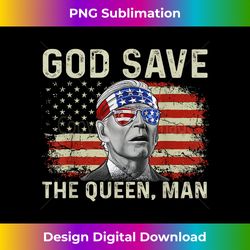 god save the queen, man funny joe biden - minimalist sublimation digital file - infuse everyday with a celebratory spirit
