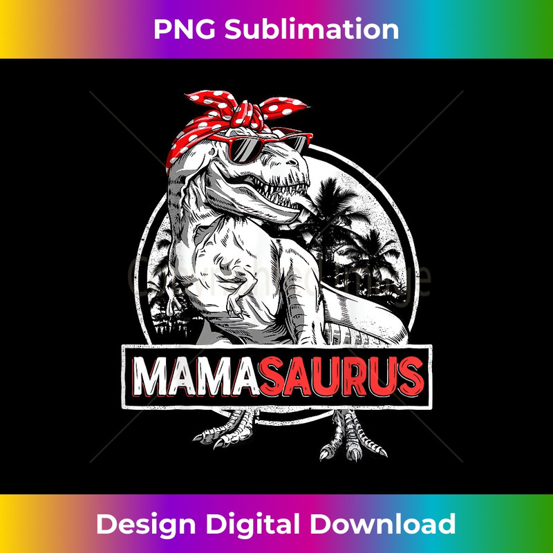 JM-20231130-375_Mamasaurus T rex Dinosaur Funny Mama Saurus Mother's Family 0693.jpg