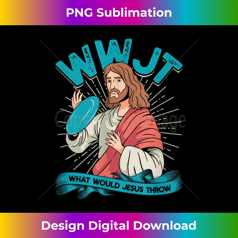 RR-20231130-833_WWJT What would Jesus throw - Frisbee disc golf sport 1153.jpg