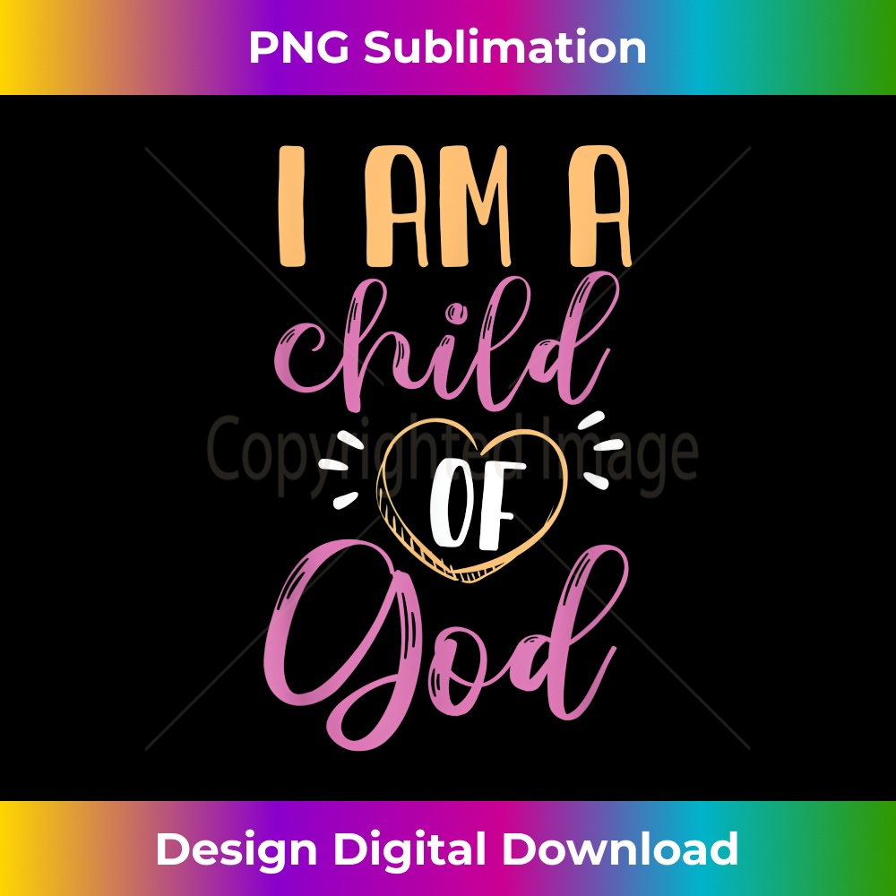 TV-20231130-202_I Am A Child Of God Design For Girls And Women 0520.jpg