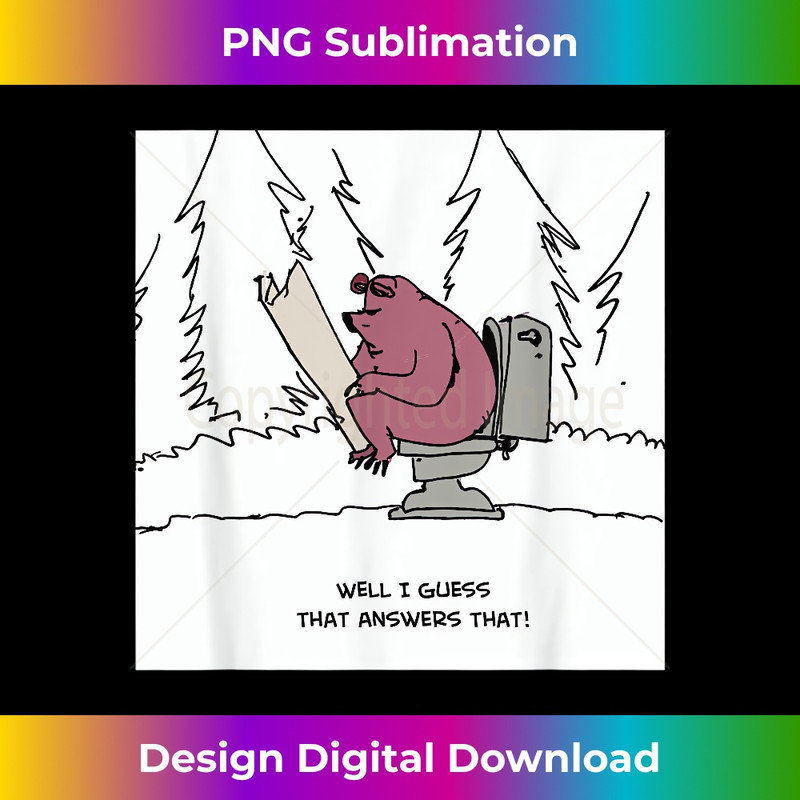 MX-20231130-4280_Well I guess that Answers That! T- Does a Bear Poop 0281.jpg
