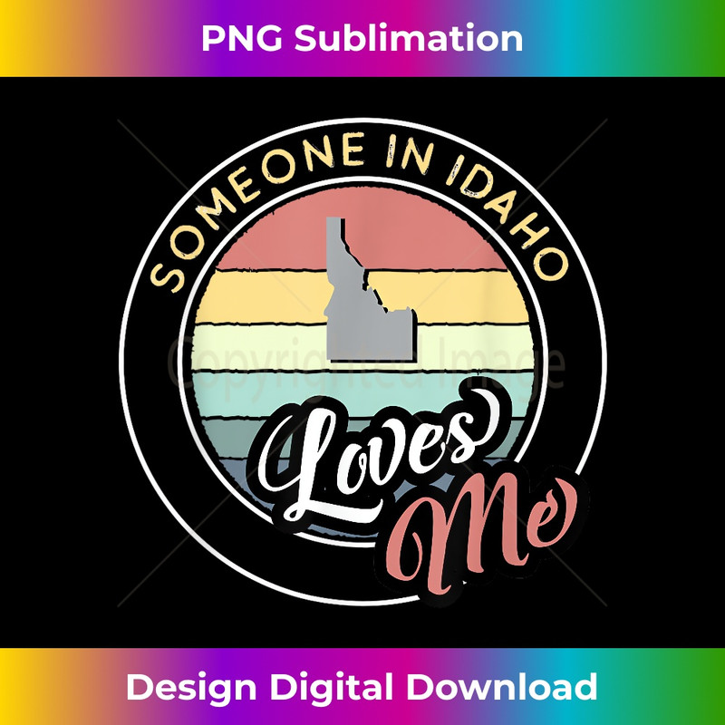 WP-20231130-3634_Someone in Idaho Loves Me Vintage Sunset Map Outline 0712.jpg