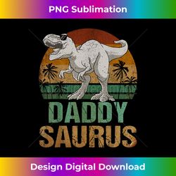 daddysaurus t rex dinosaur daddy saurus father's day - sleek sublimation png download - challenge creative boundaries