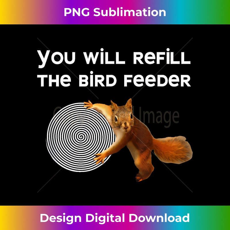 DF-20231201-1654_Funny Bird Feeder is Empty Tshirt Nutty Hypnotic Squirrel 1674.jpg