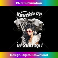 hd motorcycle vtwin knucklehead knuckle up or shut up dg115 tank top - innovative png sublimation design - infuse everyday with a celebratory spirit