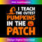 CG-20231211-637_I Teach The Cutest Pumpkins In The Patch Tank Top 0641.jpg