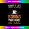HF-20231211-019_Admit It Life Would Be Boring Without Cafe Cubano Caffeine Tank Top 0019.jpg