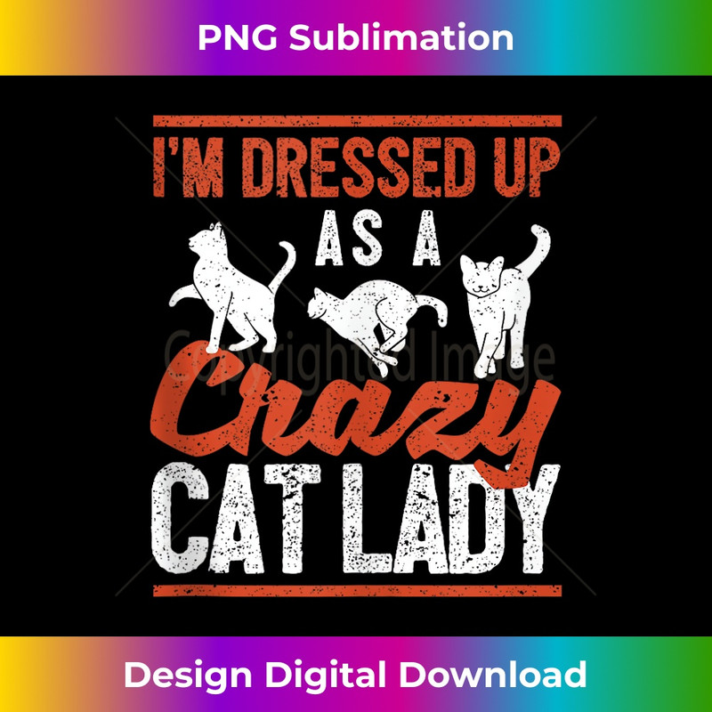 LQ-20231211-319_Funny Halloween Cats I'm Dressed Up As A Crazy Cat Lady Tank Top 0322.jpg