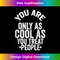 LZ-20231211-1342_You're Only As Cool As You Treat People Quote Tank Top 1346.jpg
