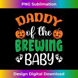 Daddy Halloween Baby Shower Pumpkin Brewing Baby Matching Tank Top - Bohemian Sublimation Digital Download - Immerse in Creativity with Every Design