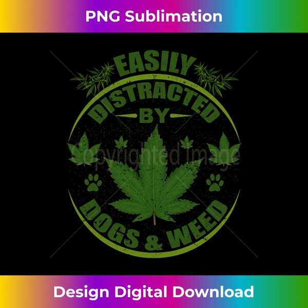 AC-20231212-3217_Easily Distracted By Dogs & Weed Funny Cannabis Novelty Long Sleeve 3224.jpg