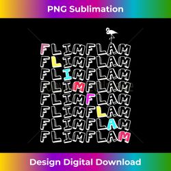 flim flam t- funny flamingo t- gift for men women - sleek sublimation png download - spark your artistic genius