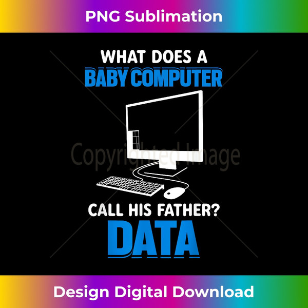 What does a baby computer call his father Funny Dad Jokes 1