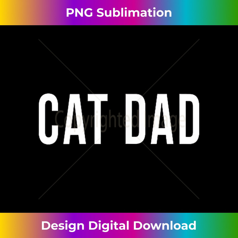 BD-20231212-1425_Cat Dad Kitty Men Funny Feline Father Father's Day Cute Gag 1431.jpg