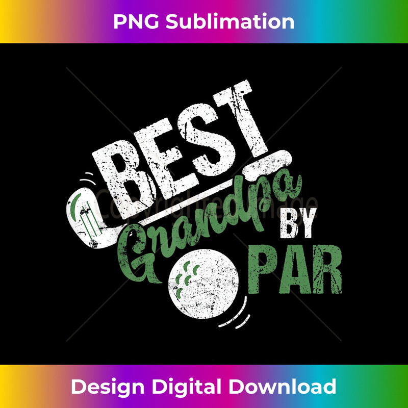 BE-20231212-1010_Best Grandpa By Par T- Father's Day Golf Sports Tee 1016.jpg