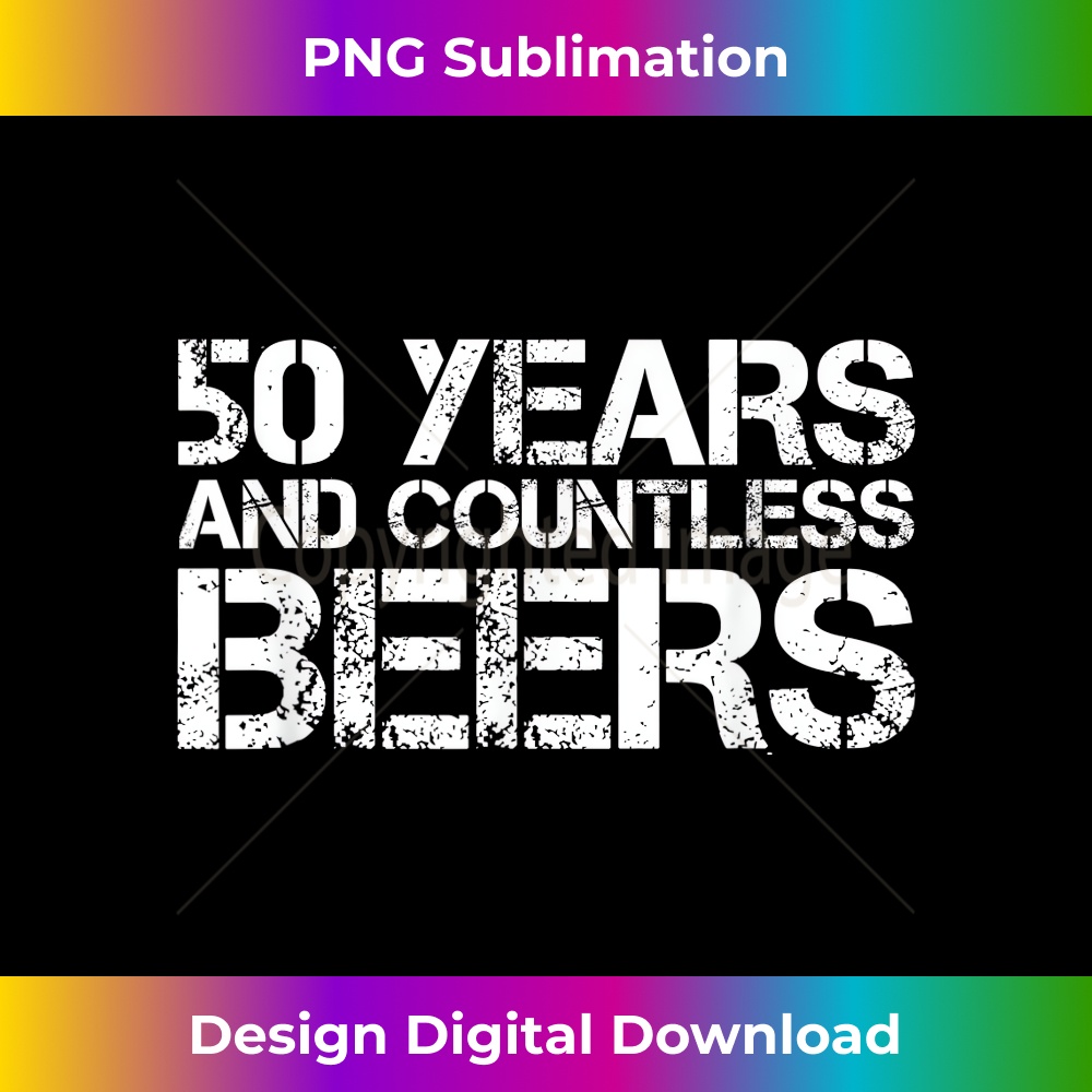 BJ-20231212-150_50 YEARS AND COUNTLESS BEERS Funny Drinking Gift Idea 0151.jpg