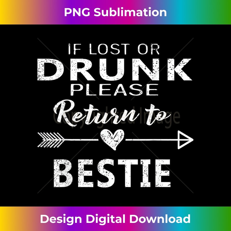 BL-20231212-7635_If lost or drunk please return to bestie 7654.jpg