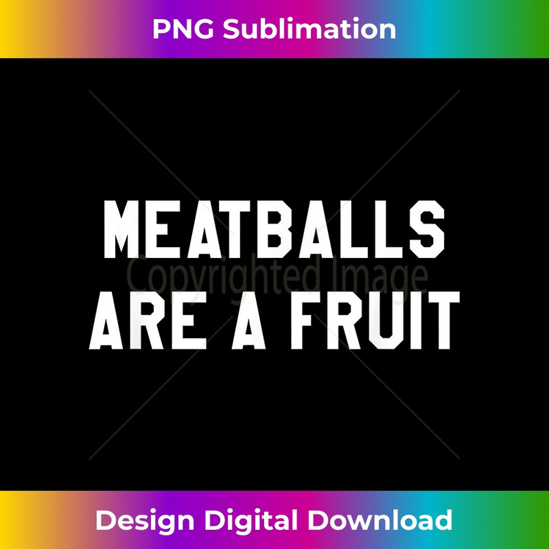 BU-20231212-5280_Funny Meatballs Are A Fruit Italian Swedish Food Gift 5295.jpg