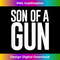 BZ-20231212-11375_Son of a Gun funny father son matching tee shirt 11405.jpg