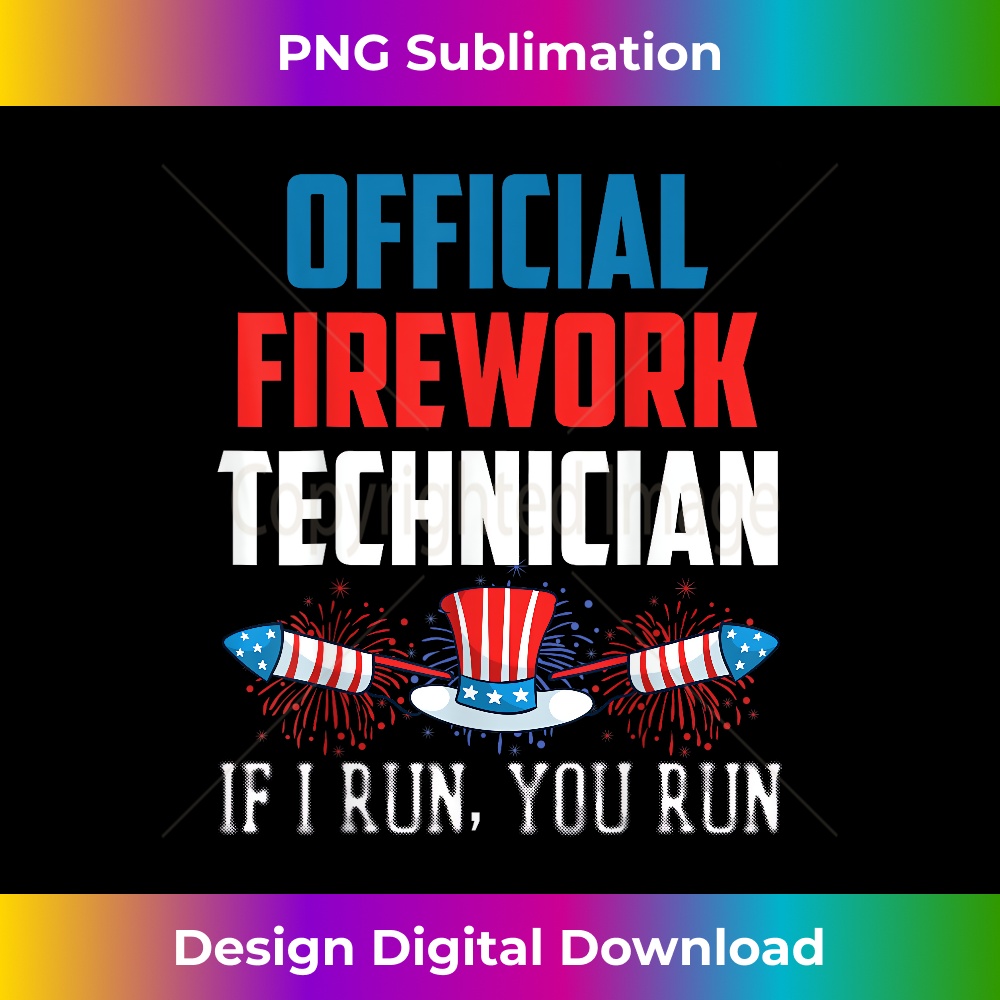 CD-20231212-10174_Official Firework Technician If I Run You Run 4th Of July 10200.jpg