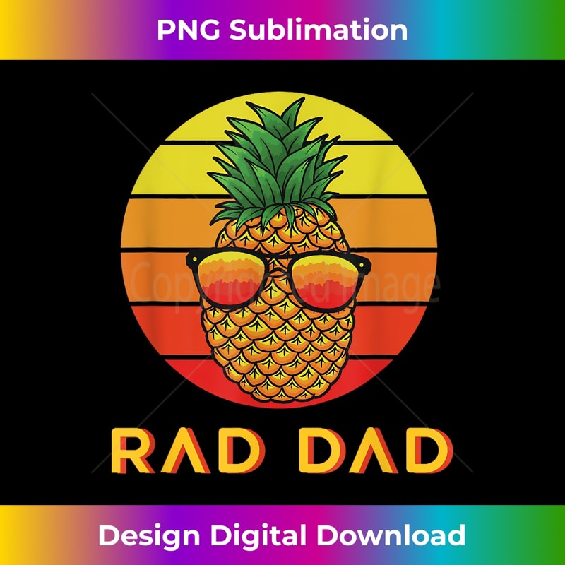 CX-20231212-10747_RAD DAD Pineapple Retro Sunset Fathers Day 10777.jpg