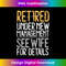 DM-20231212-10876_Retired Under New Management See Wife For Details Retirement Tank Top 10906.jpg