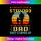 DP-20231212-7494_I'm Not The Stepdad I'm Just The Dad That Stepped Up 7511.jpg