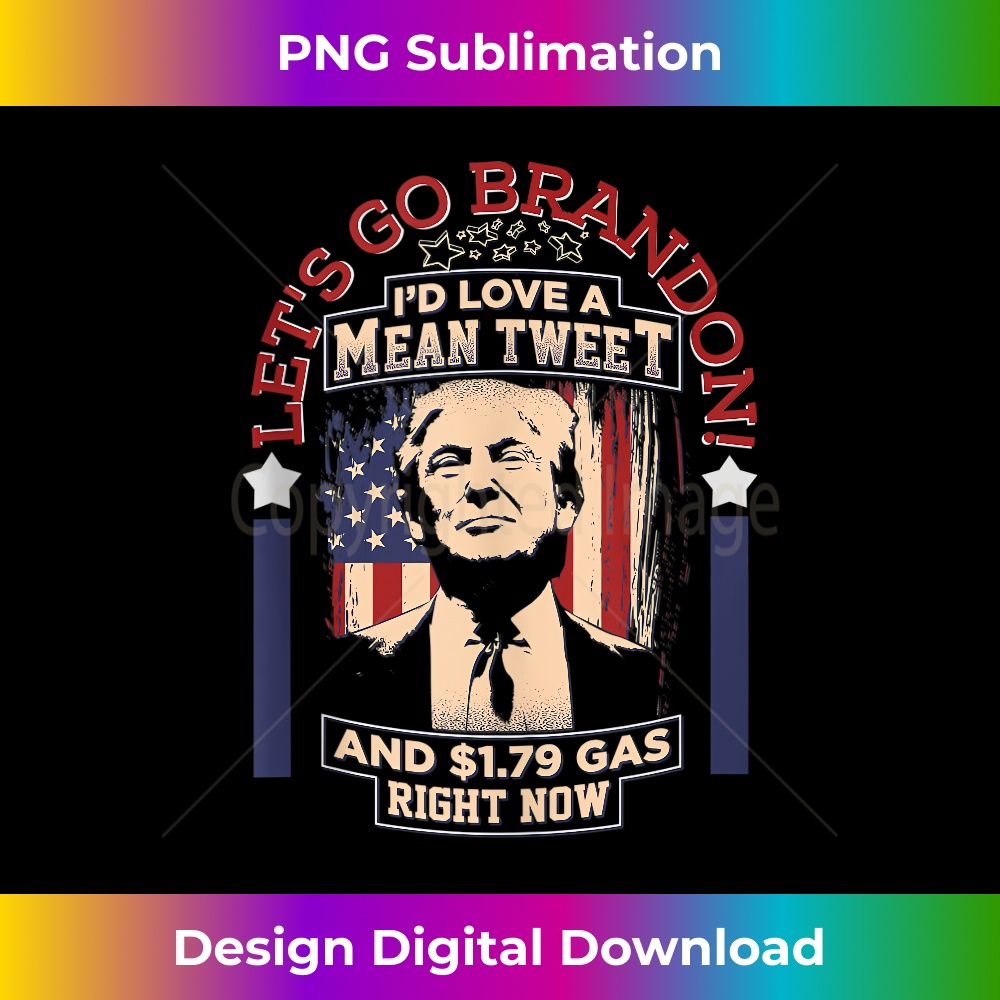 DT-20231212-8590_Let's Go Brandon Mean Tweets Gas American Trump Anti Biden Tank Top 8608.jpg