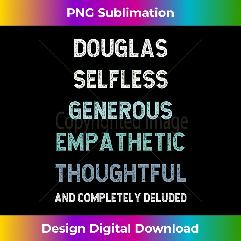 FC-20231212-4878_Funny Douglas Joke For Brother Husband Nephew Uncle Dad Long Sleeve 4892.jpg