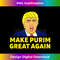 AJ-20231212-8927_Make Purim Great Again Trump Hebrew Jewish israel Maga 8946.jpg