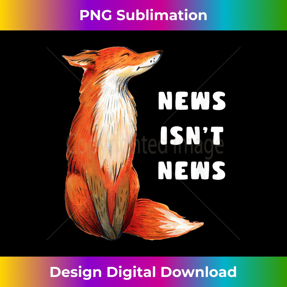 AL-20231212-4300_Fox isn't News Fakest News Faux News Isn't News Anti Trump 4312.jpg