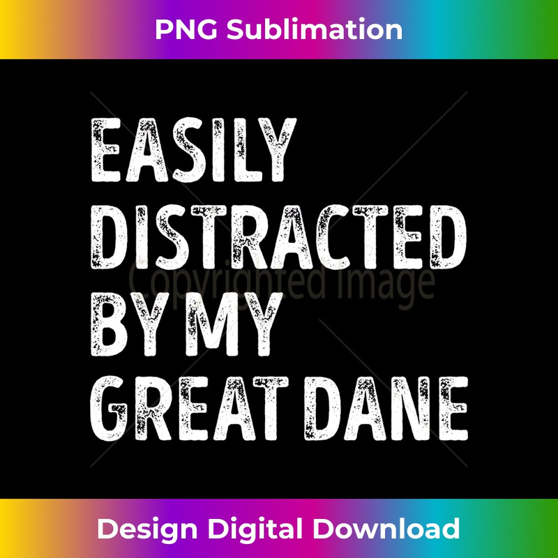 BP-20231212-3462_Easily Distracted by my Great Dane Long Sleeve 3469.jpg