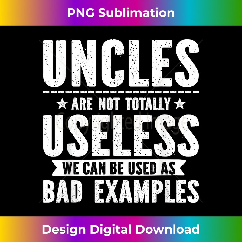 DN-20231212-12835_Uncles Are Not Totally Useless Bad Examples 12873.jpg