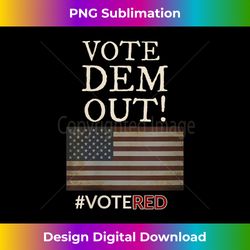womens vote dem out vote dem out 2020 vote red v-neck 1 - bohemian sublimation digital download - crafted for sublimation excellence